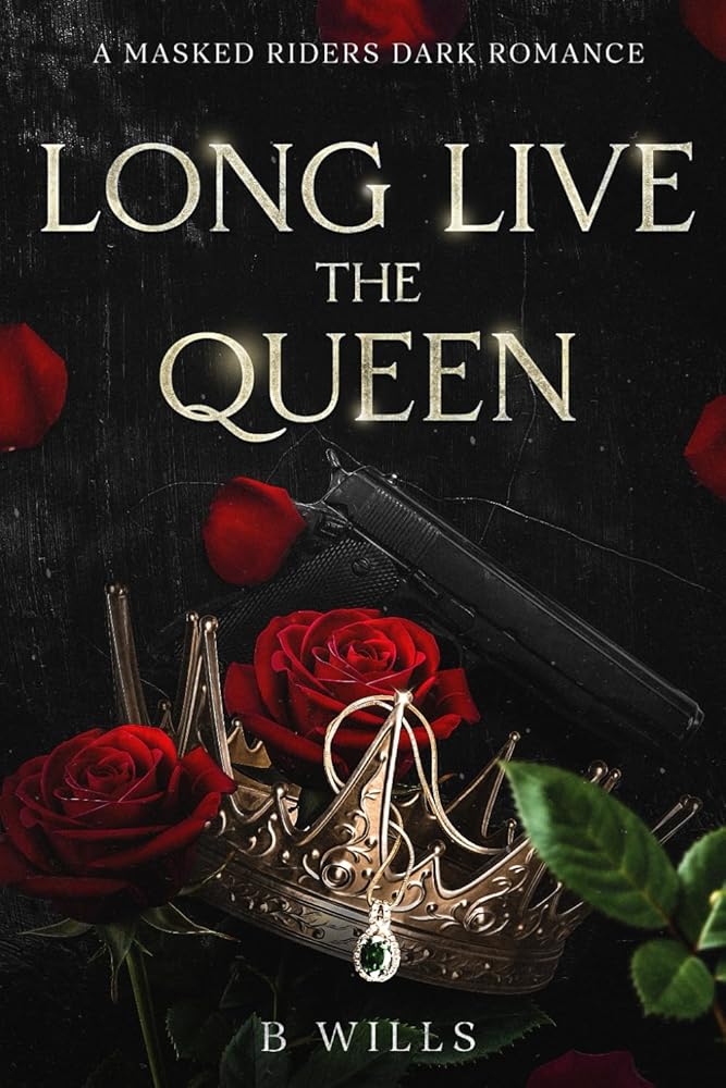Masked Riders series - Long Live the Queen book cover