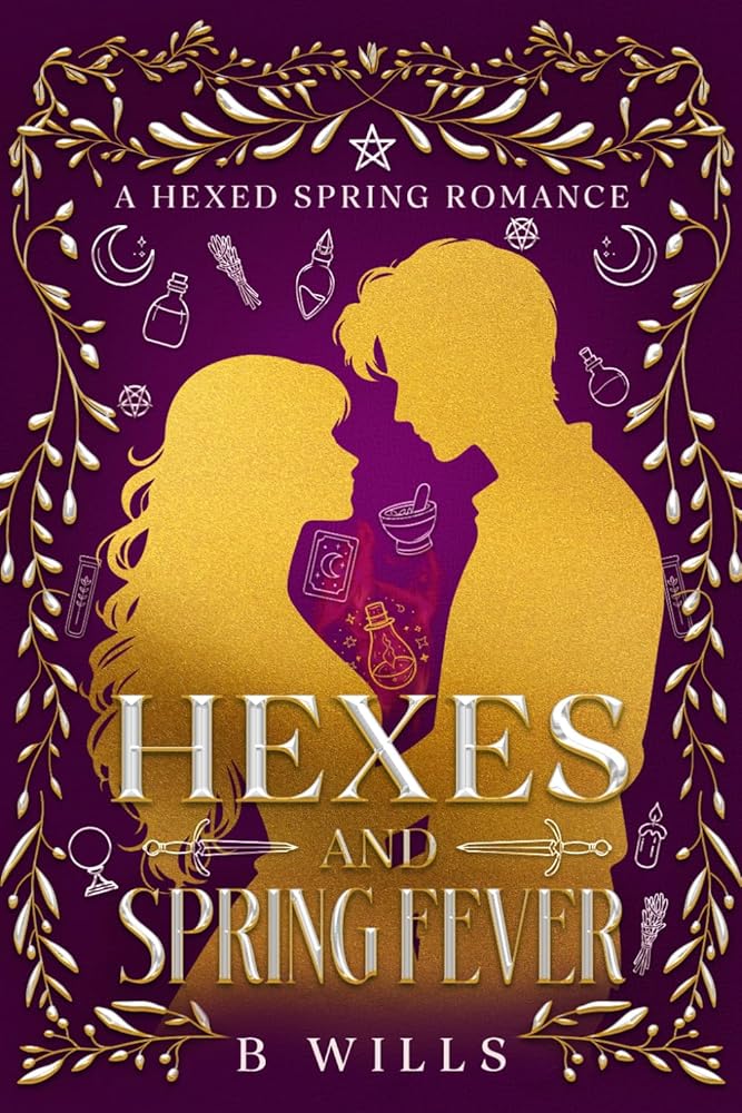 Hexes And Spring Fever (A Hexed Spring Romance) cover image