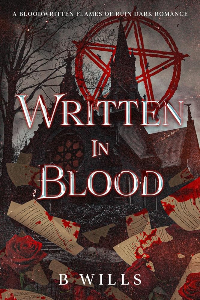 Written In Blood: A Bloodwritten Flames of Ruin Dark Romance cover image